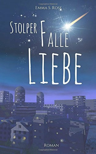Stolperfalle Liebe