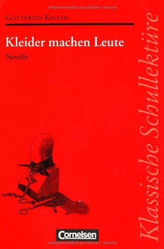 Klassische Schullektüre, Kleider machen Leute: Novelle
