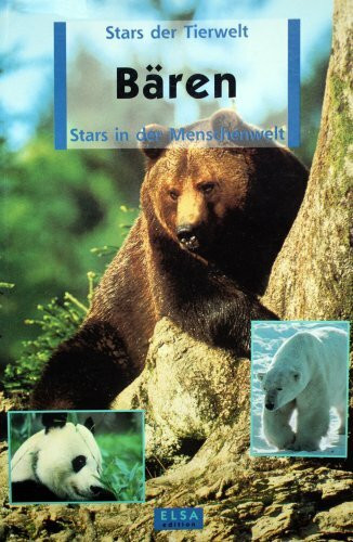 Bären. Stars der Tierwelt. Stars in der Menschenwelt