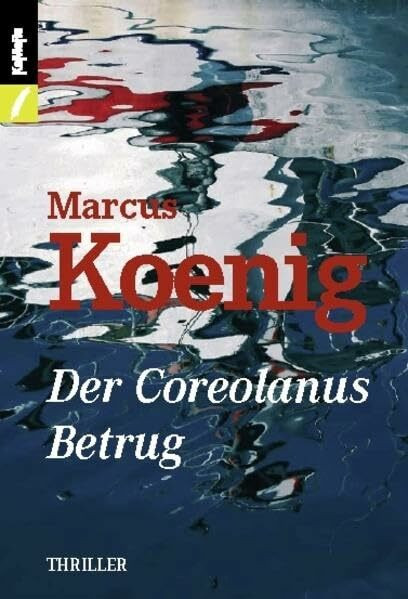 Der Coreolanus Betrug
