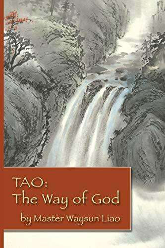 Tao the Way of God