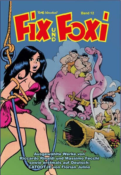 Die besten Geschichten aus Fix und Foxi: Band 12