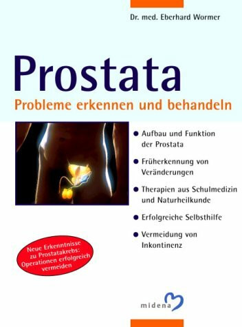 Prostata: Probleme erkennen und behandeln