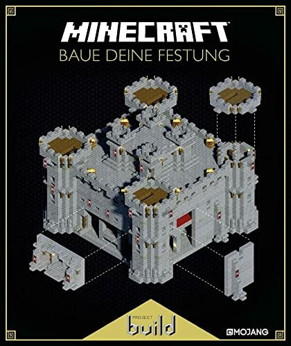 Minecraft, Baue deine Festung: Ein offizielles Minecraft-Buch (Minecraft Exklusiv, Band 3)