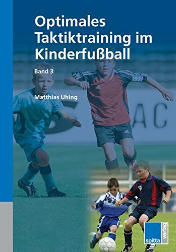 Optimales Taktiktraining im Kinderfußball