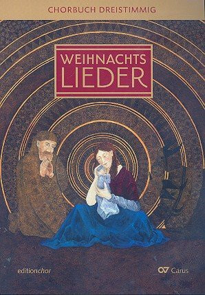 Advents- und Weihnachtslieder: Chorbuch 3stimmig. editionchor. Chorbuch (20 St.)