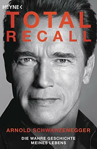 Total Recall: Die wahre Geschichte meines Lebens