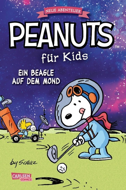 Peanuts f�r Kids - Neue Abenteuer 1: Ein Beagle auf dem Mond