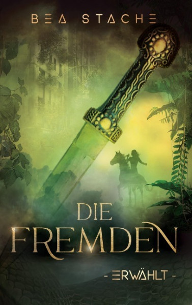 Die Fremden - Erwählt