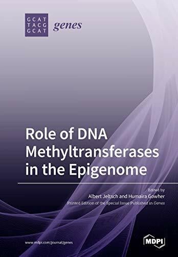 Role of DNA Methyltransferases in the Epigenome
