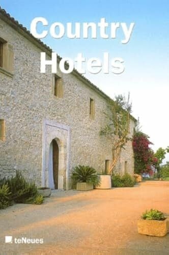 Neues, te, Verlag GmbH u. Co. Kg Country Hotels (Cool Hotel City New)