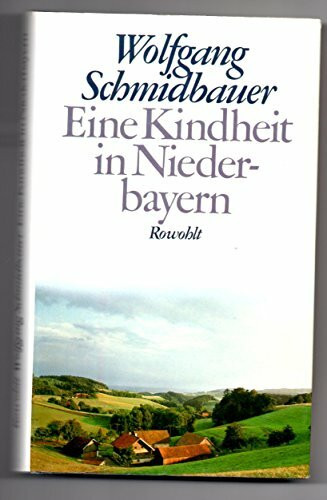 Eine Kindheit in Niederbayern