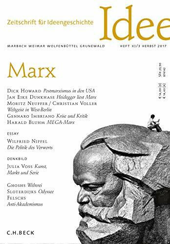 Zeitschrift für Ideengeschichte Heft XI/3 Herbst 2017: Marx
