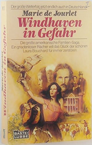 Windhaven in Gefahr (Allgemeine Reihe. Bastei Lübbe Taschenbücher)