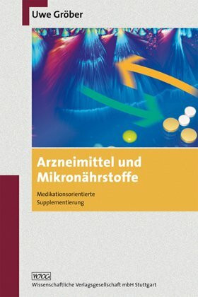 Arzneimittel und Mikronährstoffe