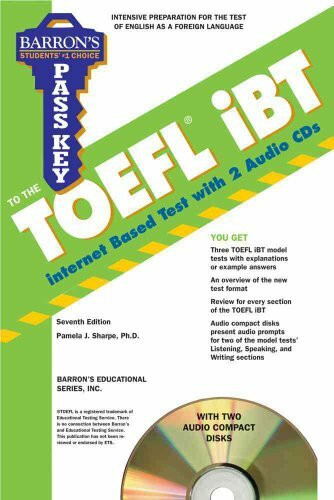 Pass Key to the TOEFL iBT with Audio CDs (Barron's TOEFL iBT Pass Key)