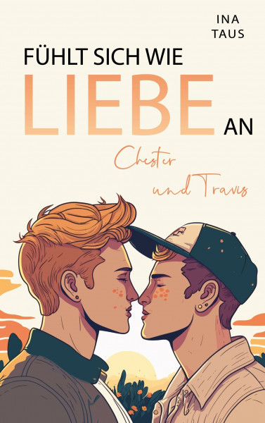 Fühlt sich wie Liebe an: Chester & Travis