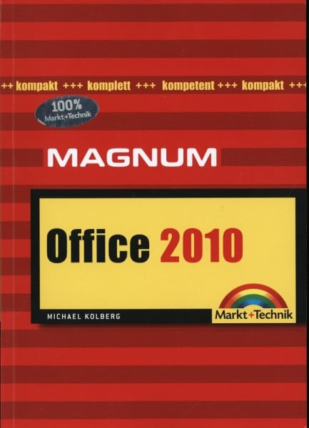 Office 2010: kompakt, komplett, kompetent (Magnum)