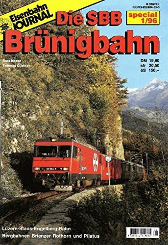 Die SBB-Brünigbahn (Specialausgaben des Eisenbahn-Journals)