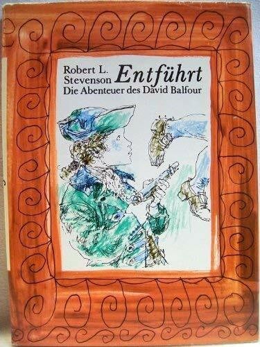 Entführt: Die Abenteuer des David Balfour