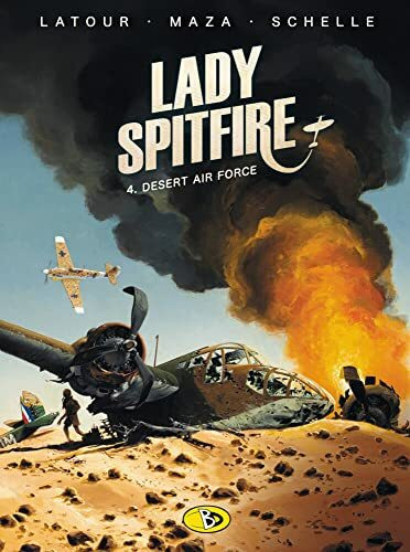 Lady Spitfire #4: Desert Air Force