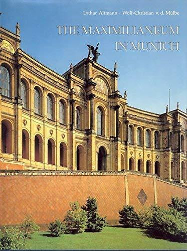 Das Maximilaneum in München: Studienstiftung, Bauwerk, Bayerisches Parlament, English Edition