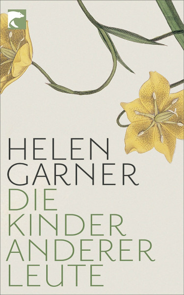 Die Kinder anderer Leute: Zwei Erzählungen