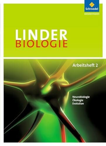 LINDER Biologie SII - Arbeitshefte: Arbeitsheft 2 (LINDER Biologie SII: 23. Auflage 2010)