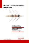 Efficient Consumer Response in der Praxis