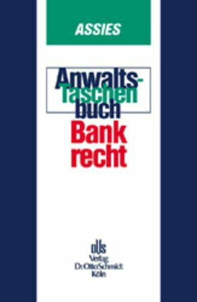 Anwalts-Taschenbuch, Bankrecht