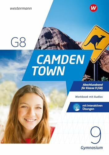 Camden Town - Allgemeine Ausgabe 2020 für Gymnasien: Workbook 9 (G8) mit Audios und interaktiven Übungen Camden Town - Allgemeine Ausgabe 2020 für Gymnasien: Workbook 9 (G8) mit Audios und interaktiven Übungen