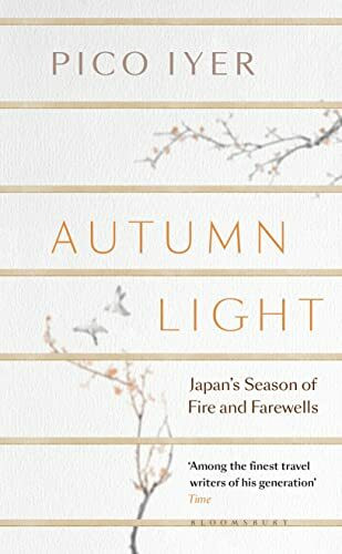 Autumn Light: Japan's Season of Fire and Farewells