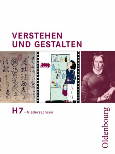 Verstehen und Gestalten - Ausgabe H - Niedersachsen: Arbeitsbuch H 7 (7. Schuljahr)