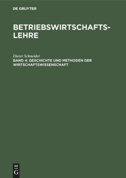 Geschichte und Methoden der Wirtschaftswissenschaft