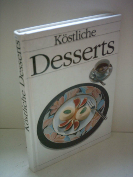 Köstliche Desserts