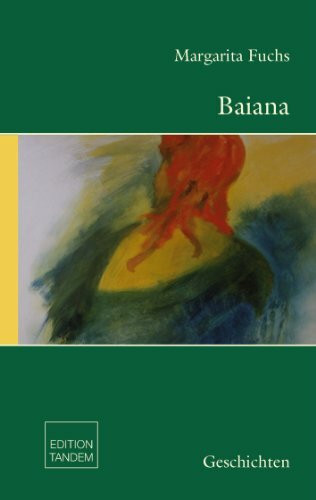 Baiana: Geschichten