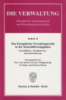 Das Europäische Verwaltungsrecht in der Konsolidierungsphase