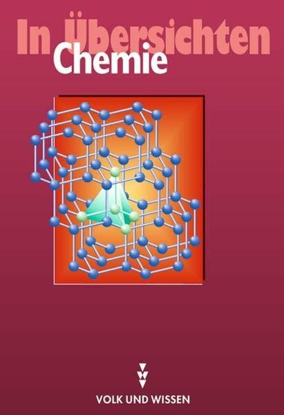 Chemie in Übersichten