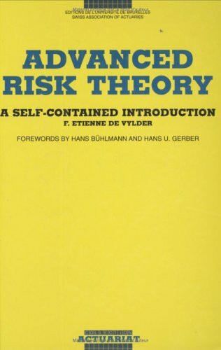 ADVANCED RISK THEORY. A SELF-CONTAINED INTRODUCTION