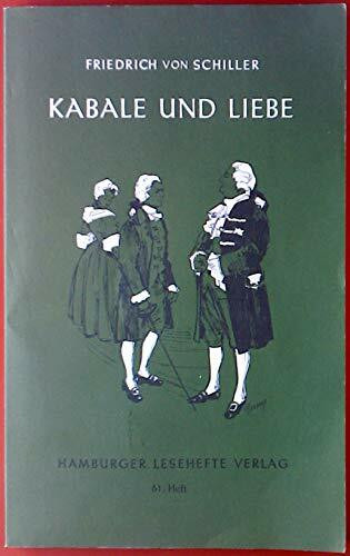 EinFach Deutsch Unterrichtsmodelle: Friedrich Schiller: Kabale und Liebe: Gymnasiale Oberstufe