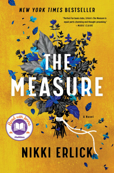 The Measure: A Novel – The Instant New York Times Bestseller About Hope, Destiny, and Living Life to the Fullest