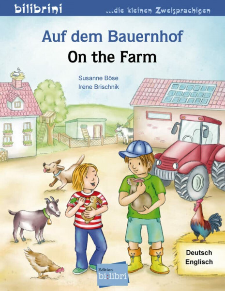 Auf dem Bauernhof (Deutsch-Englisch): Zweisprachiges Kinderbuch