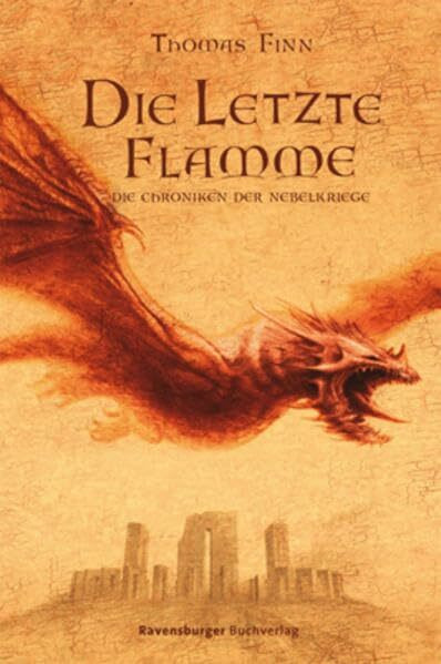 Die Letzte Flamme (Die Chroniken der Nebelkriege, Band 3)