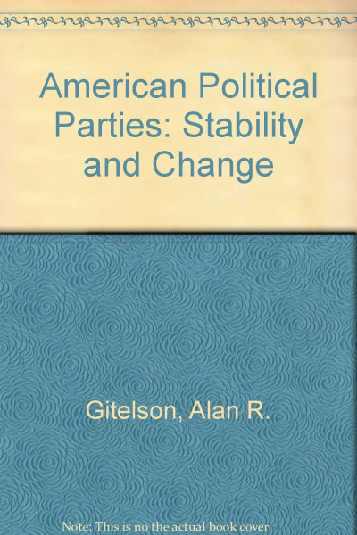 American Political Parties: Stability and Change