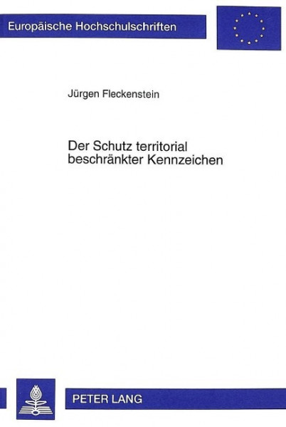 Der Schutz territorial beschränkter Kennzeichen