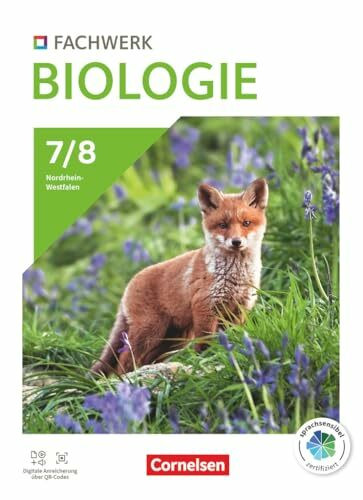 Fachwerk Biologie - Nordrhein-Westfalen 2023 - 7./8. Schuljahr: Schulbuch - Mit Videos, Animationen und digitalen Hilfen