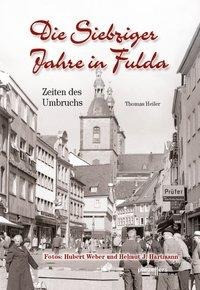 Die Siebziger Jahre in Fulda