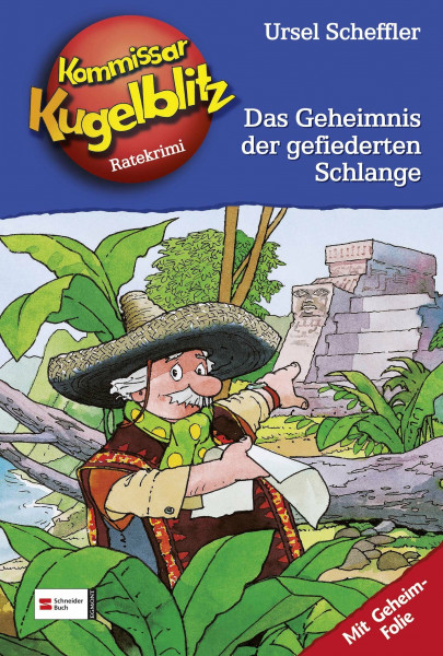 Kommissar Kugelblitz, Band 25: Das Geheimnis der gefiederten Schlange