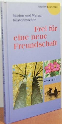 Frei für eine neue Freundschaft