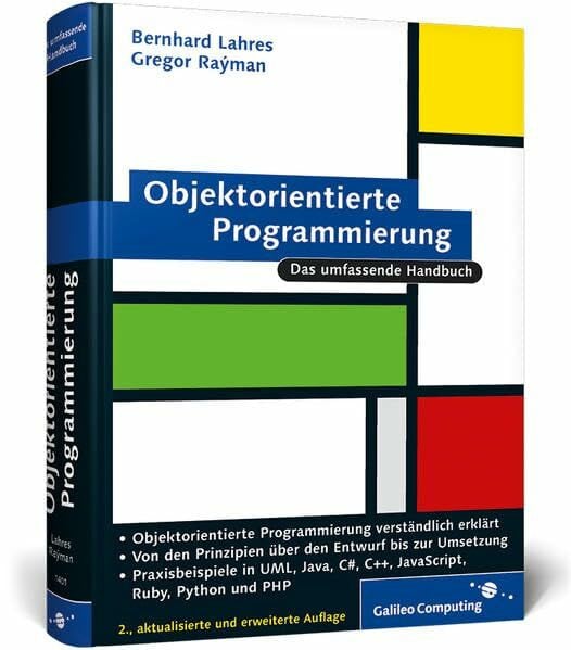 Objektorientierte Programmierung: Einstieg und Praxis